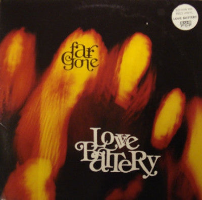 LOVE BATTERY - Far Gone