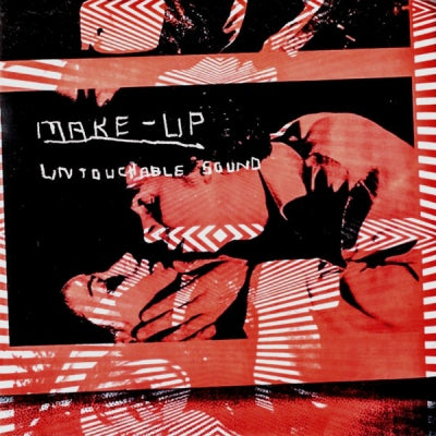 MAKE-UP - Untouchable Sound