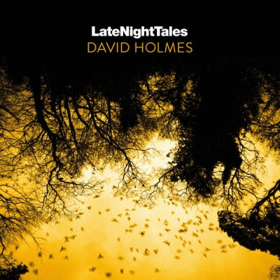 DAVID HOLMES - LateNightTales