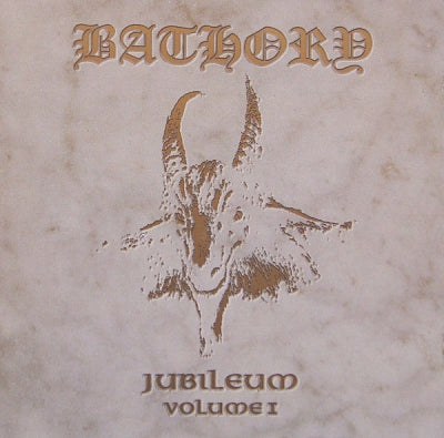 BATHORY - Jubileum Volume I