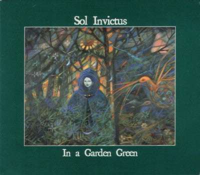SOL INVICTUS - In A Garden Green
