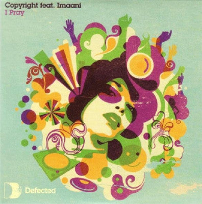 COPYRIGHT FEAT. IMAANI - I Pray
