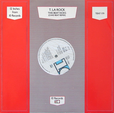 T. LA ROCK - This Beat Kicks (Chad Beat Remix) / Having Fun / Back To Burn