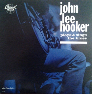 JOHN LEE HOOKER - John Lee Hooker Plays & Sings The Blues