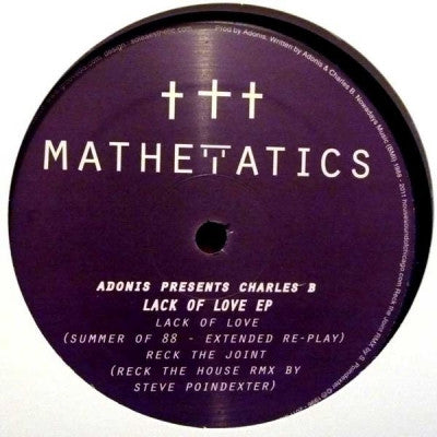 ADONIS PRESENTS CHARLES B - Lack Of Love EP