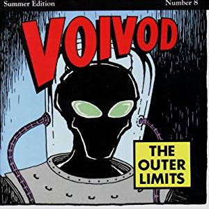 VOIVOD - The Outer Limits