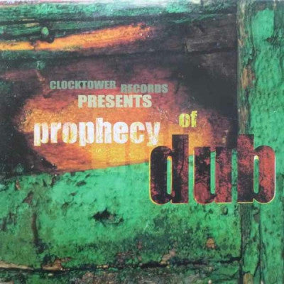 ROOTS RADICS - Clocktower Records Present Prophecy Of Dub