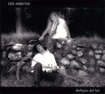DER ARBEITER - Reflejos Del Sol