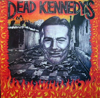 DEAD KENNEDYS - Give Me Convenience Or Give Me Death