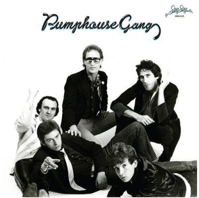 PUMPHOUSE GANG - Pumphouse Gang