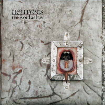 NEUROSIS - The Word As Law