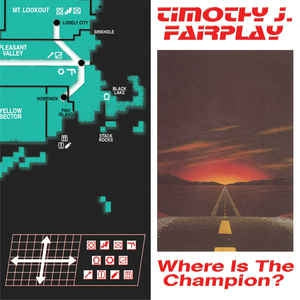 TIMOTHY FAIRPLAY - Where Is The Champion