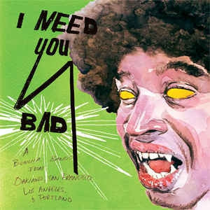 VARIOUS - I Need You Bad