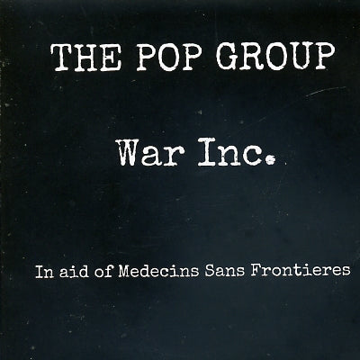 THE POP GROUP - War Inc.