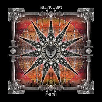 KILLING JOKE - Pylon