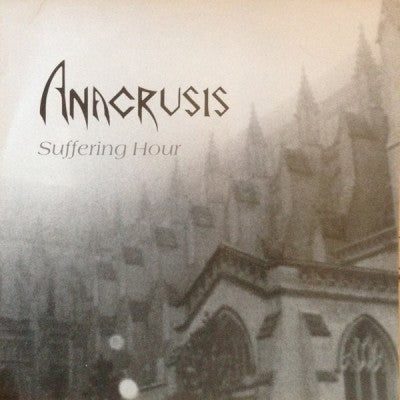 ANACRUSIS - Suffering Hour
