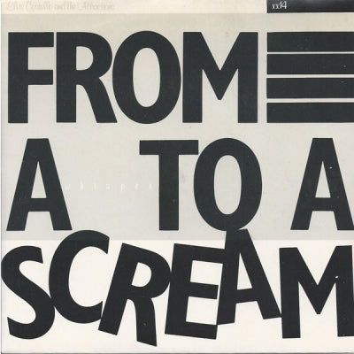 ELVIS COSTELLO AND THE ATTRACTIONS - From A Whisper To A Scream / Luxembourg