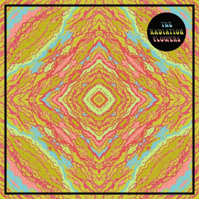 THE RADIATION FLOWERS - The Radiation Flowers