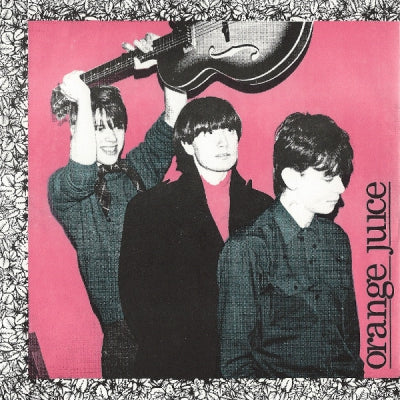 ORANGE JUICE - Falling And Laughing