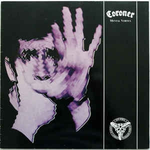 CORONER - Mental Vortex