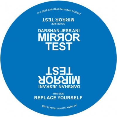 DARSHAN JESRANI - Mirror Test / Replace Yourself