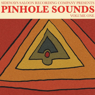 SIDEWAYS SALOON RECORDS - Pinhole Sounds Volume One
