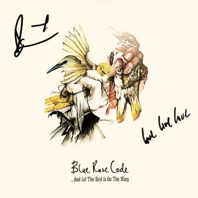 BLUE ROSE CODE - …And Lo! The Bird Is On The Wing