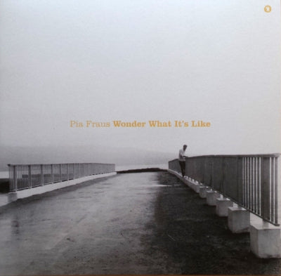 PIA FRAUS - Wonder What It's Like