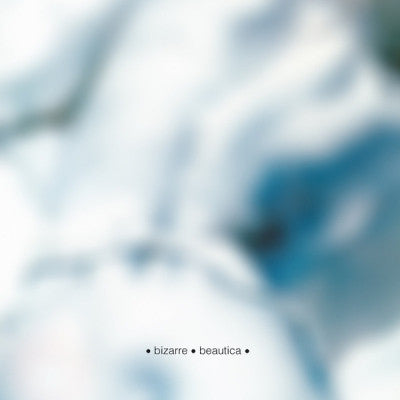 BIZARRE - Beautica