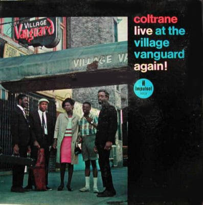 JOHN COLTRANE - Live At The Village Vanguard Again!