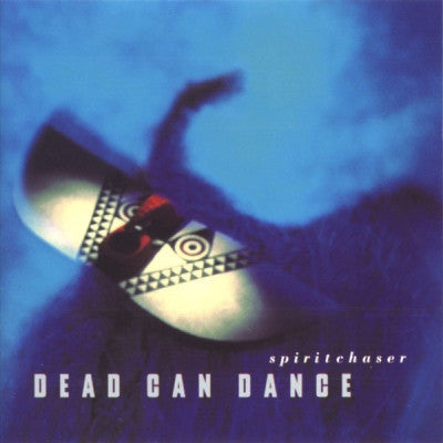 DEAD CAN DANCE - Spiritchaser
