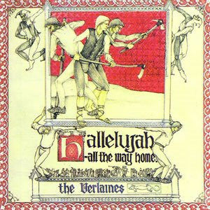 THE VERLAINES - Hallelujah - All The Way Home