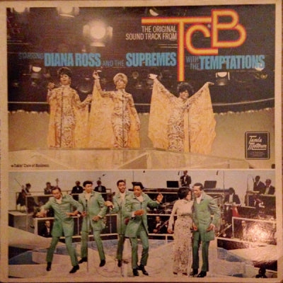 DIANA ROSS AND THE SUPREMES & THE TEMPTATIONS - The Original Cast Soundtrack From TCB - Takin' Care Of Business.