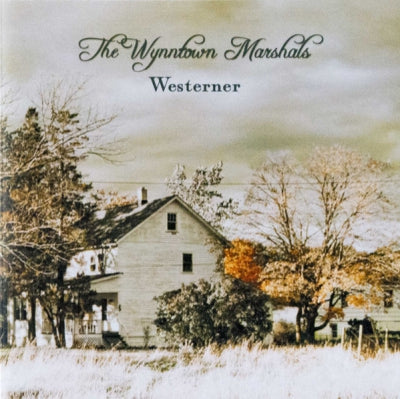 THE WYNNTOWN MARSHALS - Westerner
