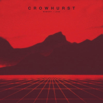 CROWHURST - Memory Loss