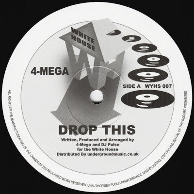4-MEGA - Drop This / Higher