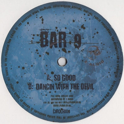 BAR9 - So Good / Dancin With The Devil