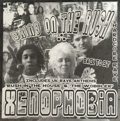 XENOPHOBIA - Bring On The Rush