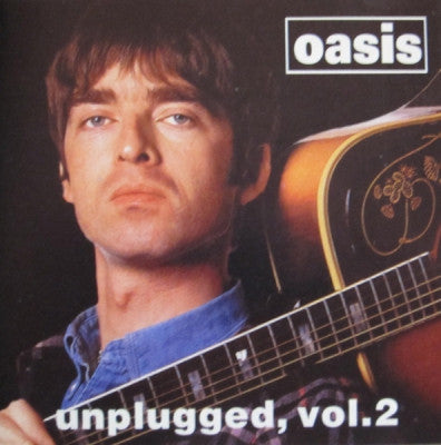 OASIS - Unplugged, Vol.2