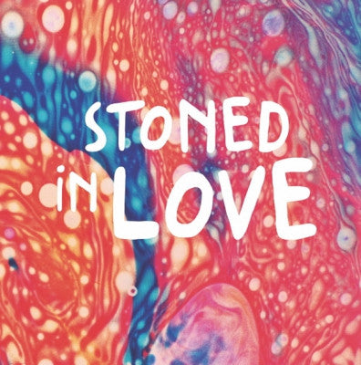 THE ORANGE DROP - Stoned In Love