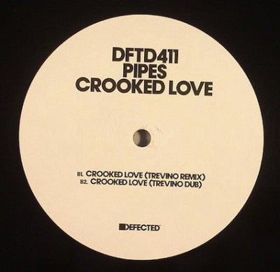 PIPES - Crooked Love