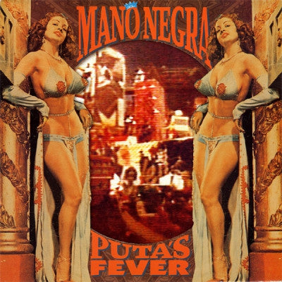MANO NEGRA - Puta's Fever