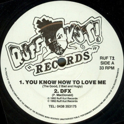 THE GOOD, 2 BAD & HUGLY - You Know How To Love Me