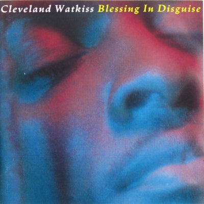 CLEVELAND WATKISS - Blessing In Disguise