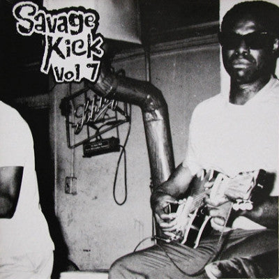 VARIOUS ARTISTS - Savage Kick Volume 7