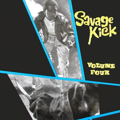 VARIOUS ARTISTS - Savage Kick Volume Four