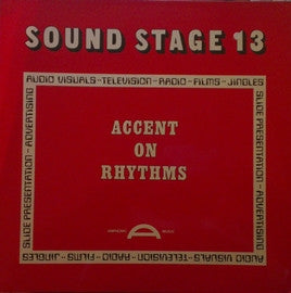 ALAN PARKER / DEREK AUSTIN / TREVOR BASTOW - Sound Stage 13: Accent On Rhythms