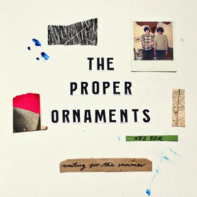 THE PROPER ORNAMENTS - Waiting For The Summer