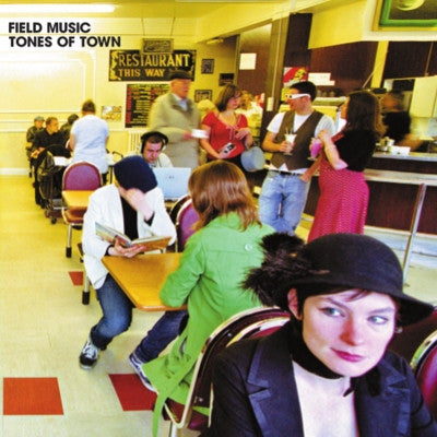 FIELD MUSIC - Tones Of Town
