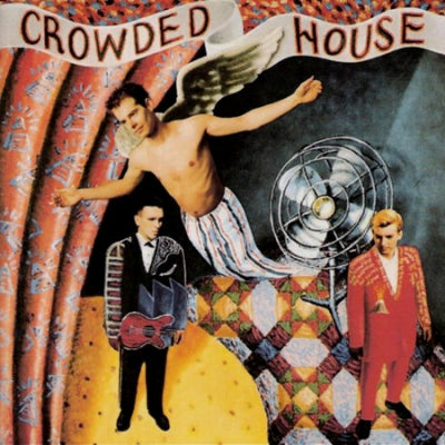 CROWDED HOUSE - Crowded House